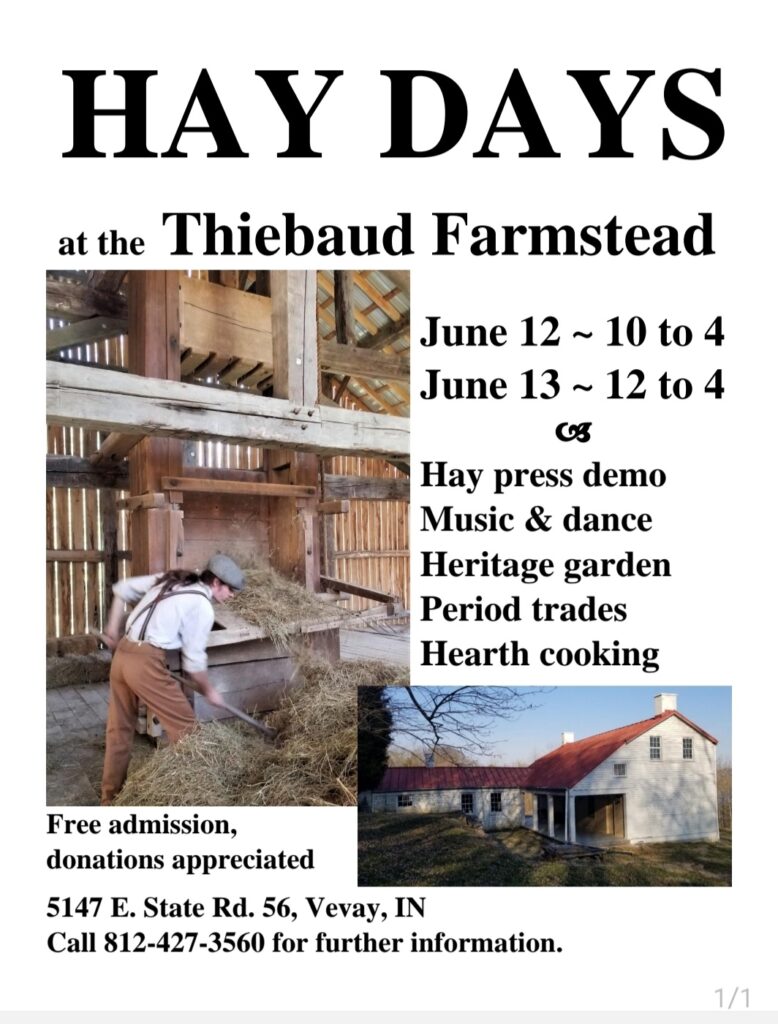 Hay Days June 12 and 13, 2021 Switzerland County Historical Society